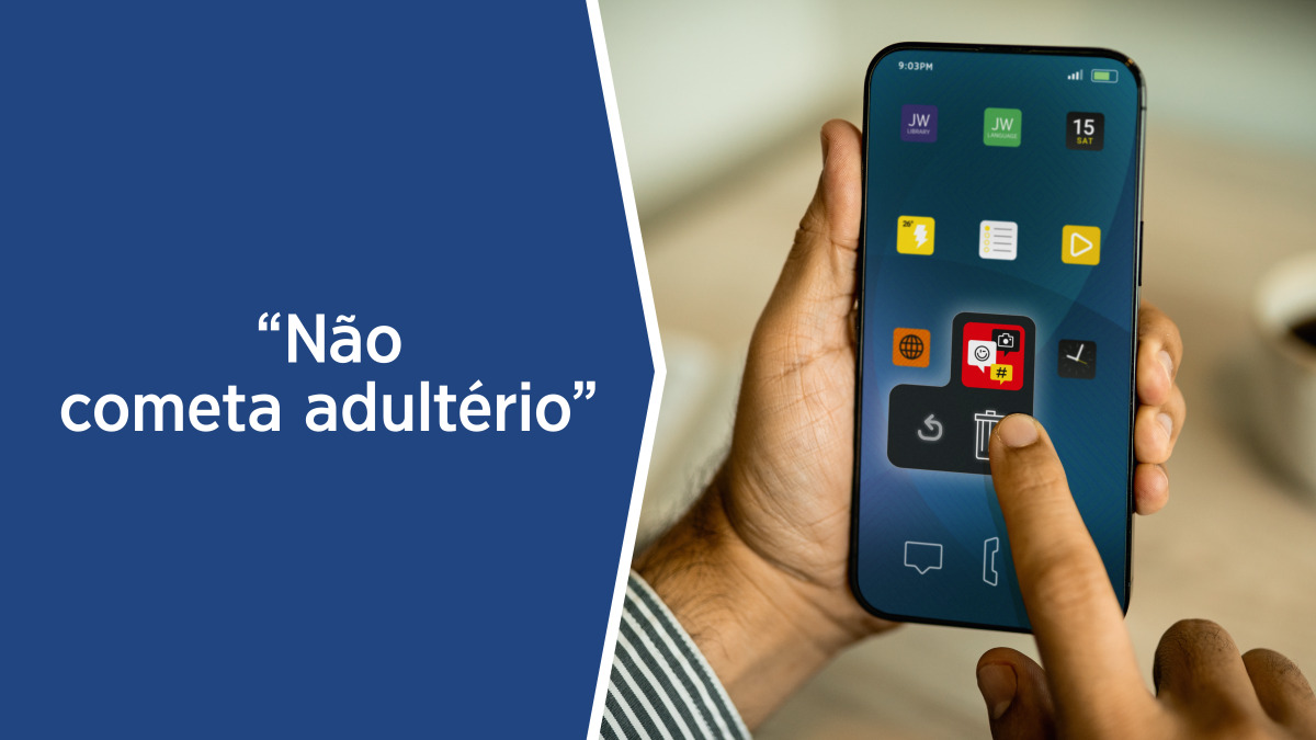 Ao lado do texto "Não cometa adultério", uma mão segura um celular e arrasta um aplicativo de conteúdo impróprio para a lixeira