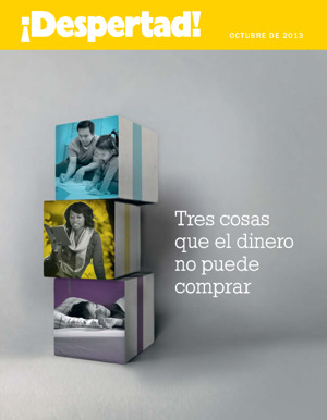 Octubre de 2013 | Tres cosas que el dinero no puede comprar