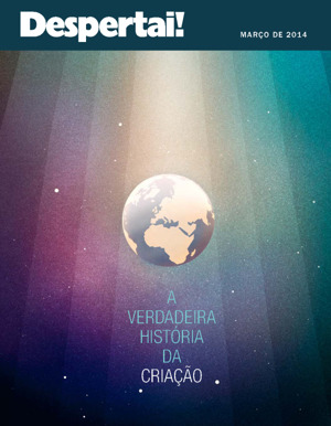 Março de 2014 | A verdadeira história da criação