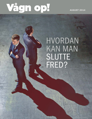 August 2014 | Hvordan kan man slutte fred?