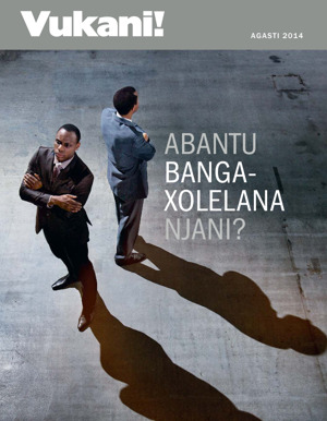 Agasti 2014 | Abantu Bangaxolelana Njani?