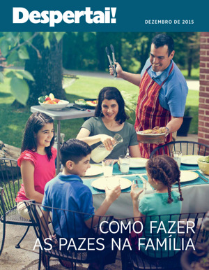 Dezembro de 2015 | Como fazer as pazes na família