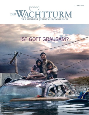 Mai 2013 | Ist Gott grausam?