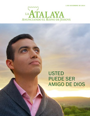 Diciembre de 2014 | Usted puede ser amigo de Dios